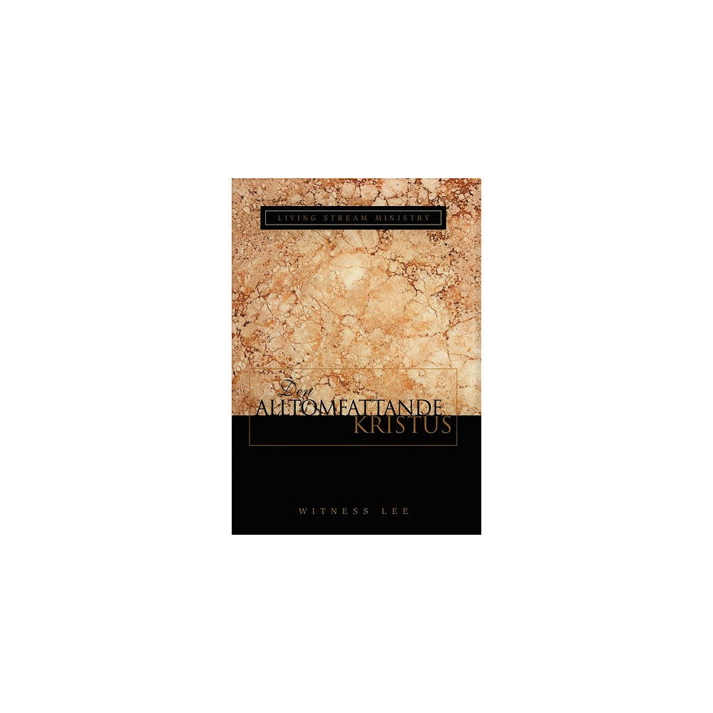 Witness Lee Den alltomfattande Kristus (häftad)