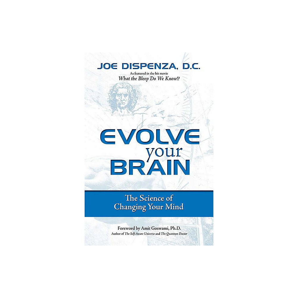 Joe Dispenza Evolve your brain (häftad, eng)