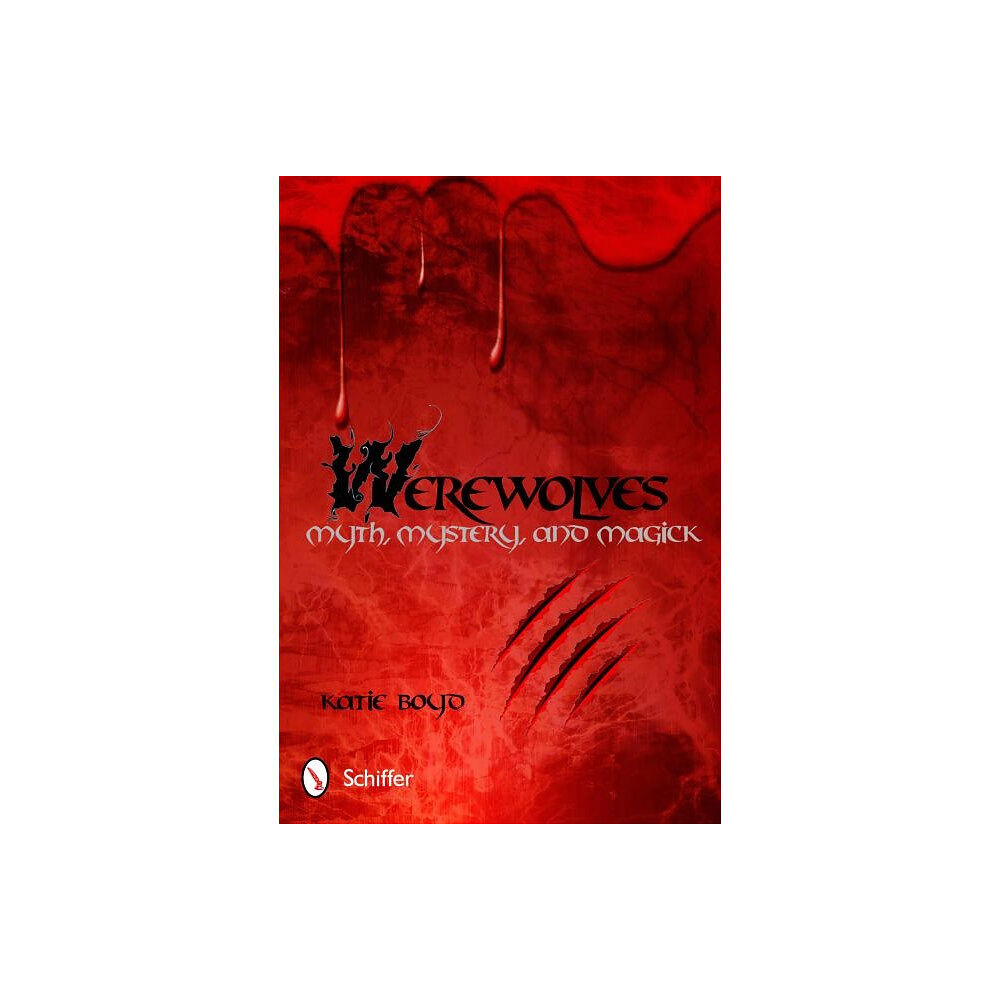 Katie Boyd Werewolves - myth, mystery, and magick (häftad, eng)