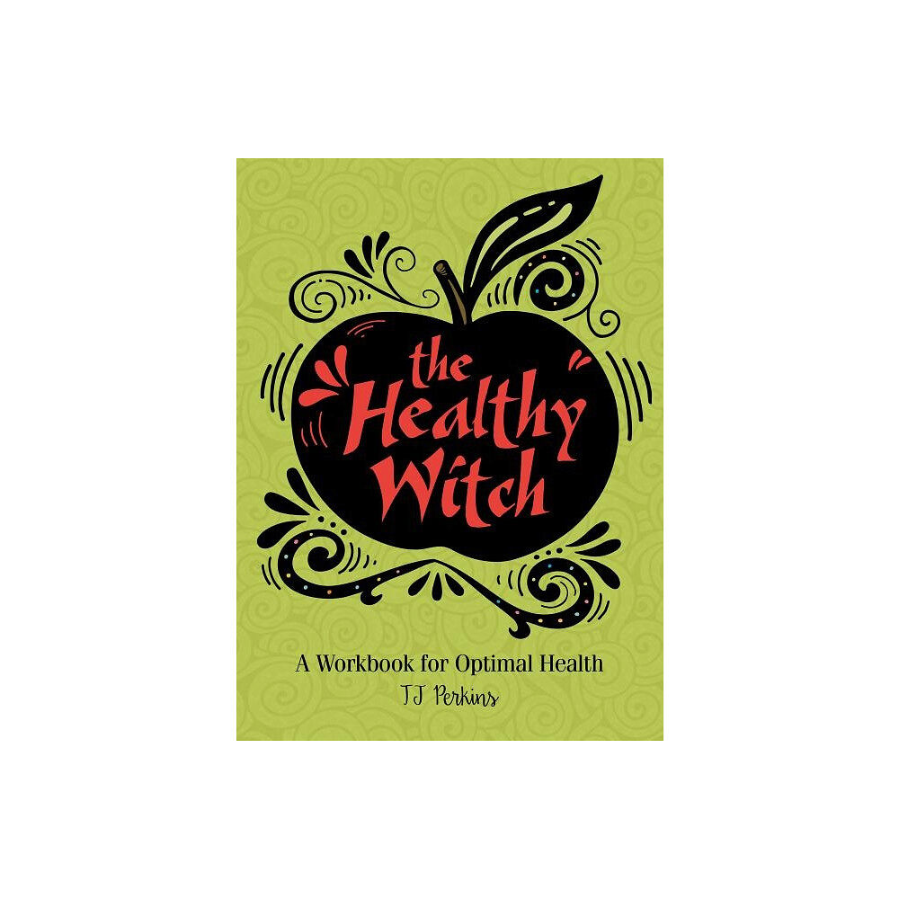 T J Perkins The Healthy Witch (inbunden, eng)