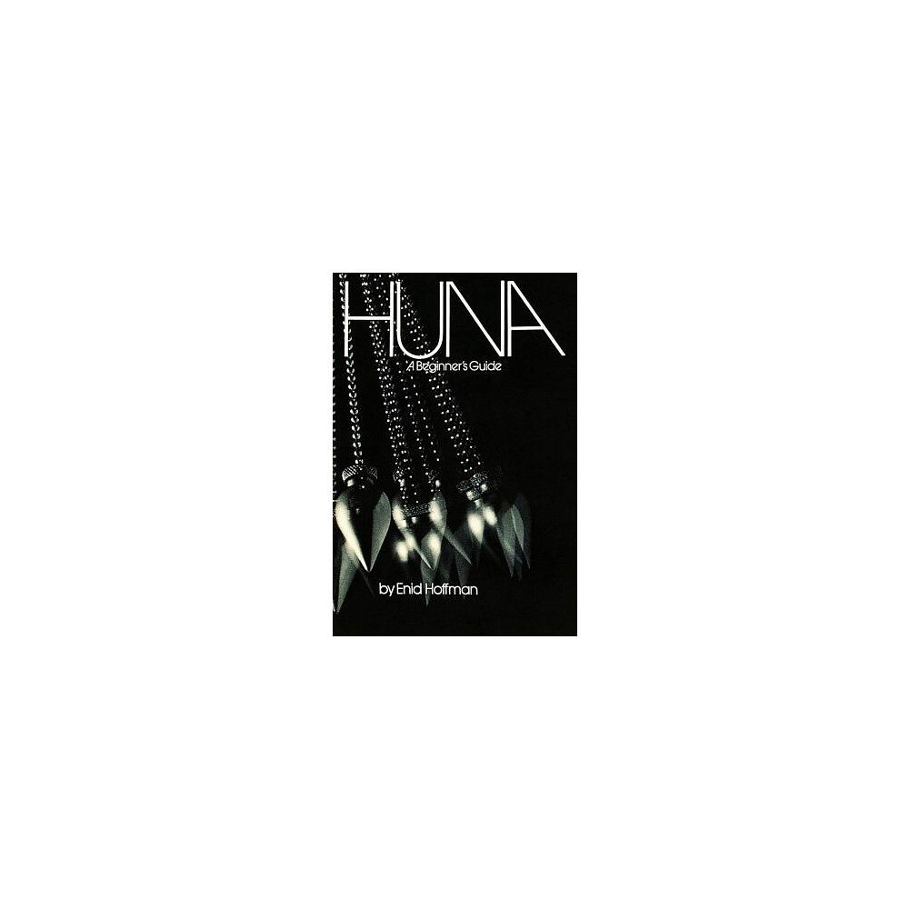 Enid Hoffman Huna - a beginners guide (häftad, eng)