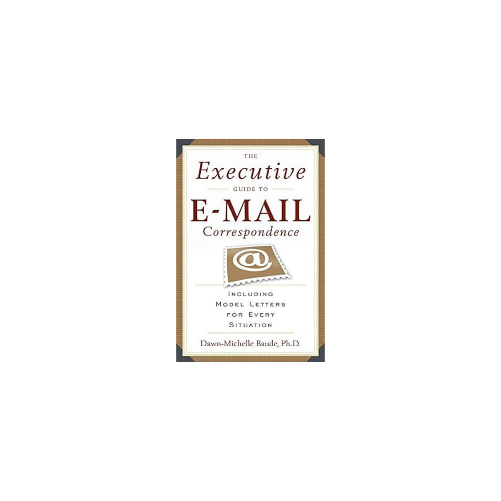 Red Wheel Weiser LLC Executive Gde to Email Correspond (häftad, eng)