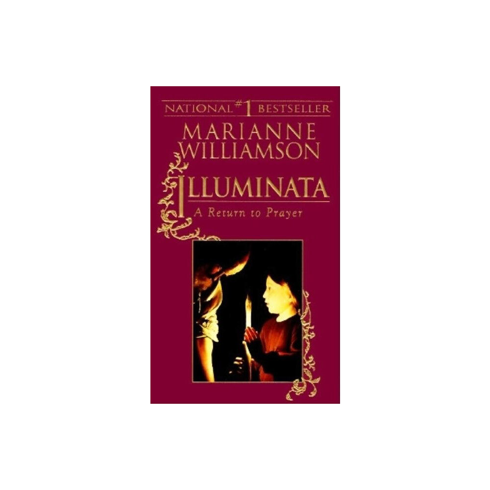 Marianne Williamson Illuminata: A Return To Prayer (Q) (häftad, eng)