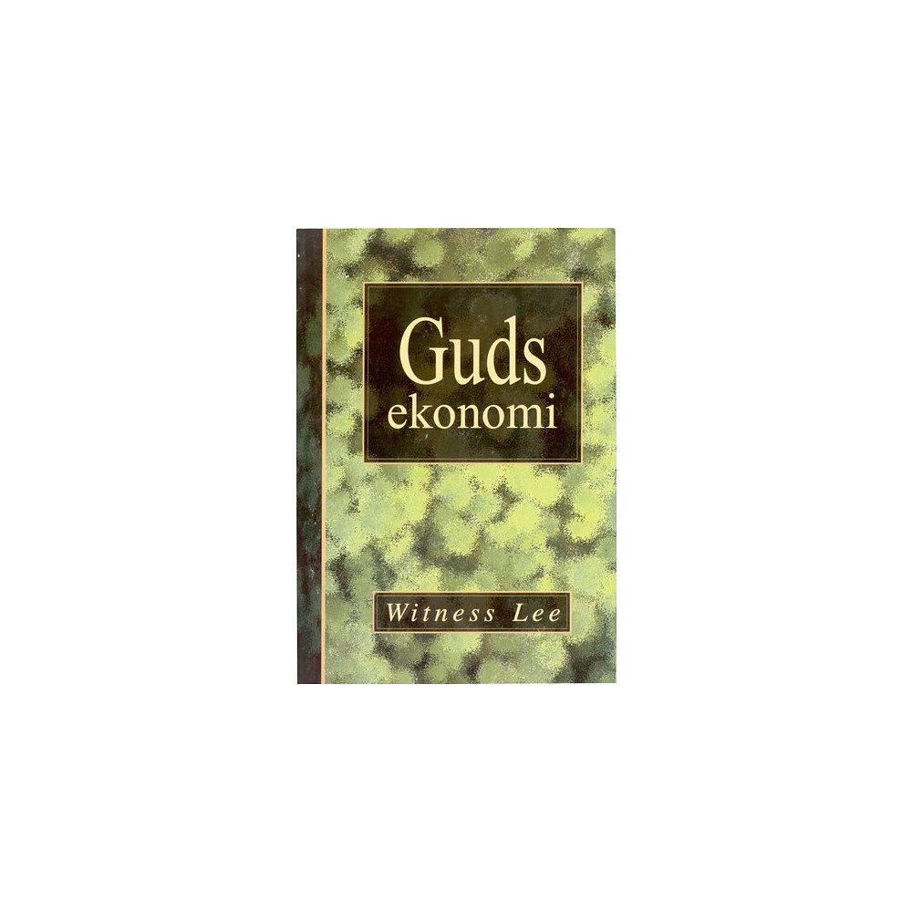 Witness Lee Guds ekonomi (häftad)