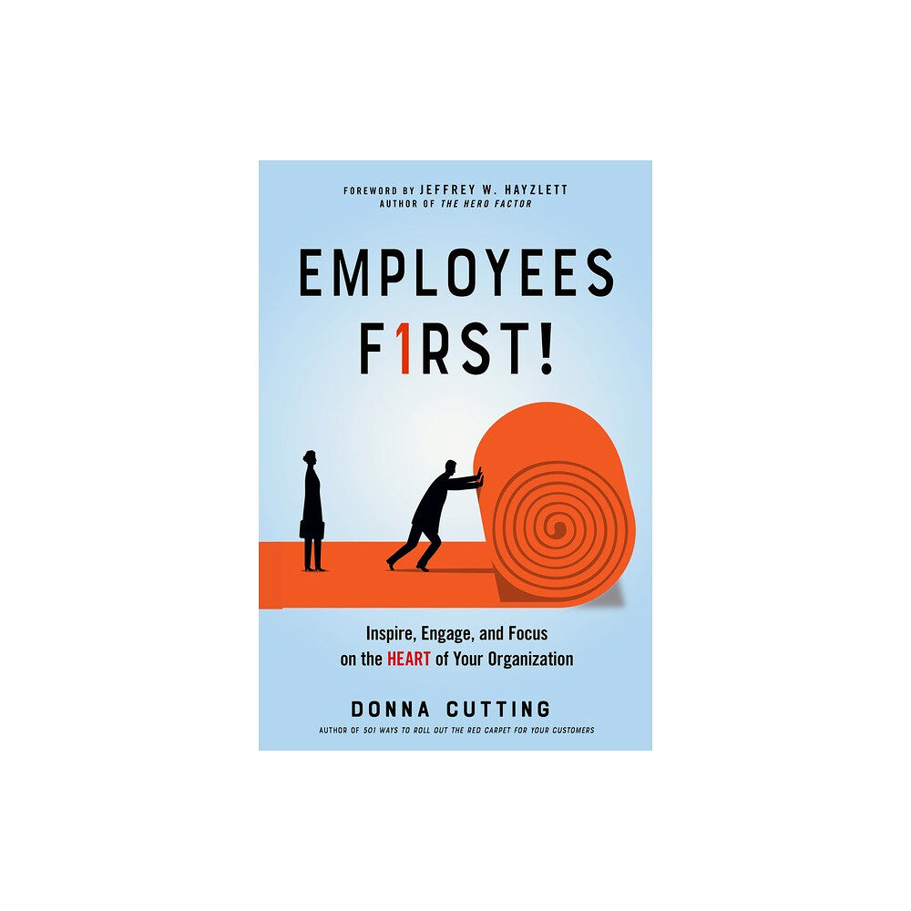 Donna Cutting Employees First! (häftad, eng)