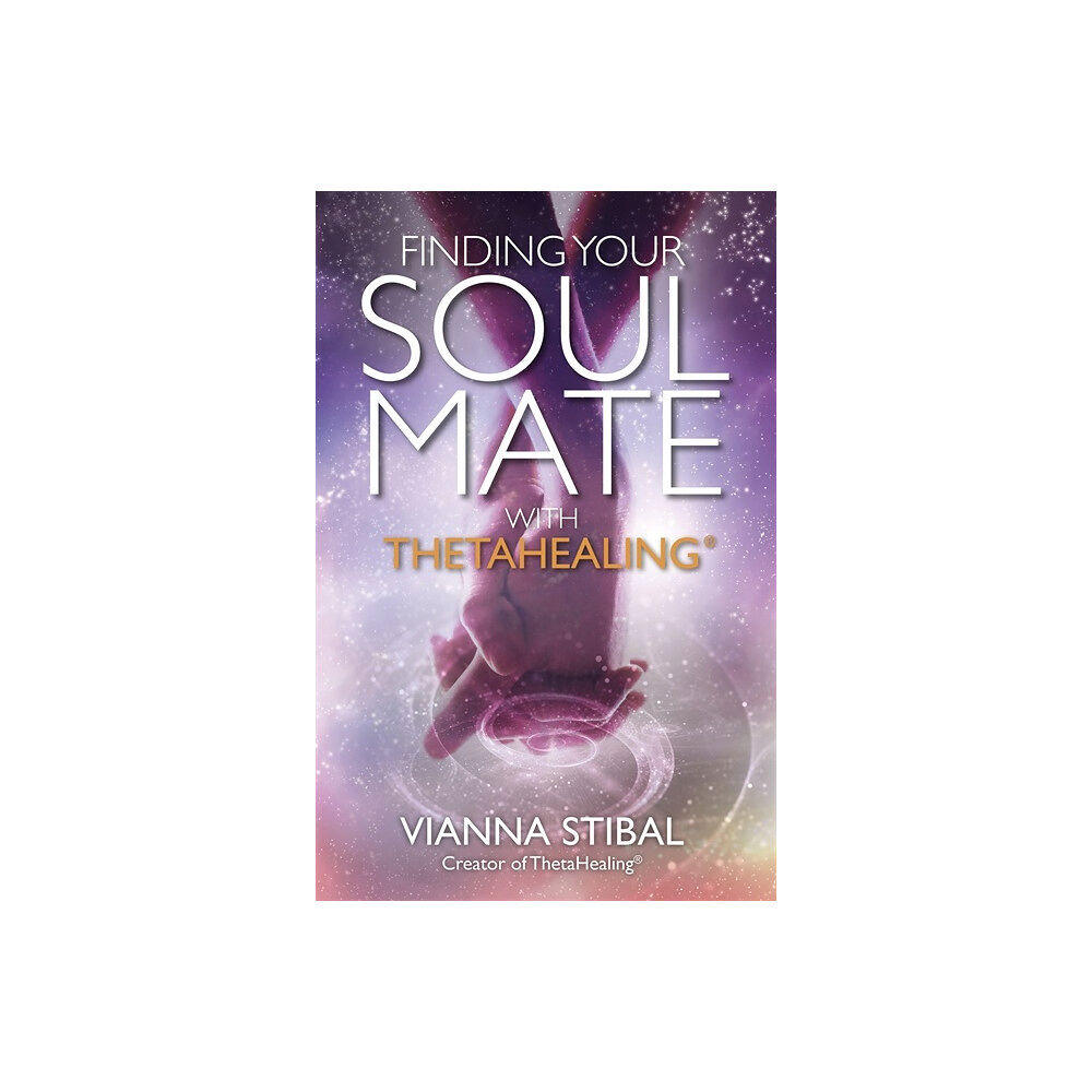 Vianna Stibal Finding your soul mate with thetahealing (r) (häftad, eng)