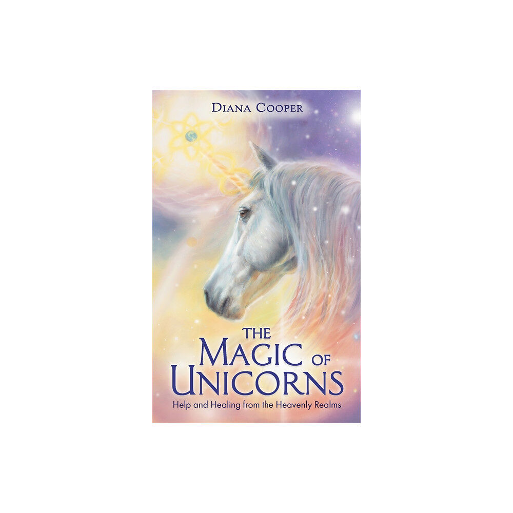 Diana Cooper The Magic of Unicorns (häftad, eng)