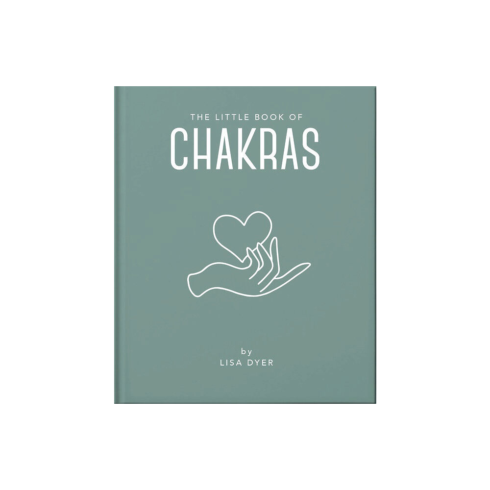 Lisa Dyer Little Book Of Chakras (inbunden, eng)