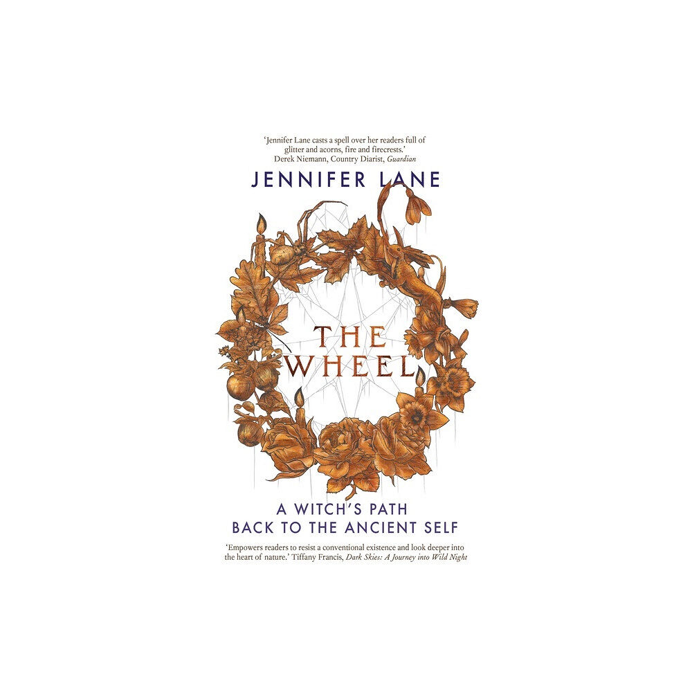 Jennifer Lane The Wheel: A Witch's Path Back to the Ancient Self (häftad, eng)