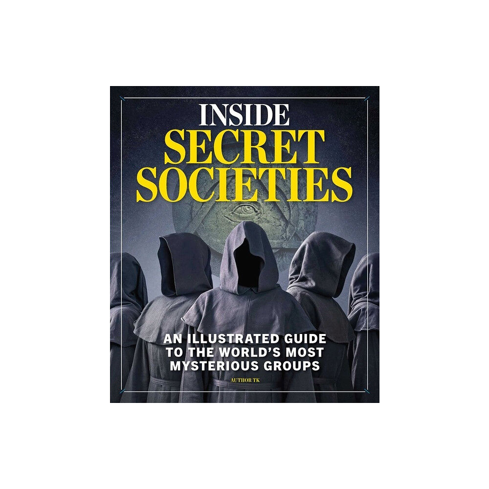 Neil Turitz Inside Secret Societies (inbunden, eng)