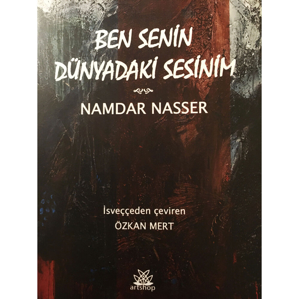 Namdar Nasser Ben senin dünyadaki sesinim (häftad, tur)