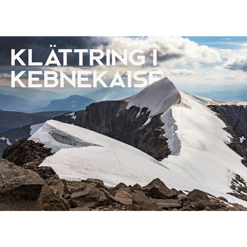 Robin Andersson Klättring i Kebnekaise (inbunden)
