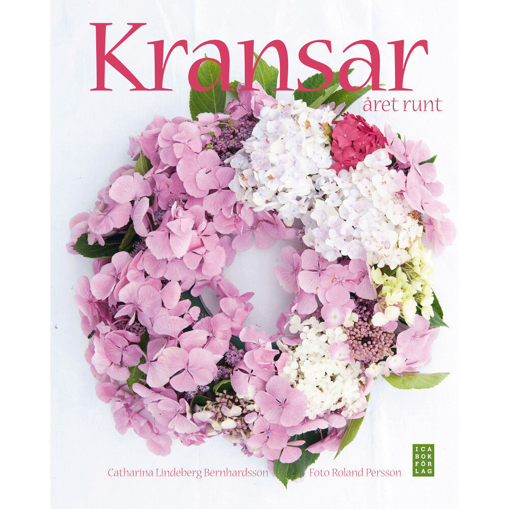 Ica Bokförlag Kransar året runt (inbunden)