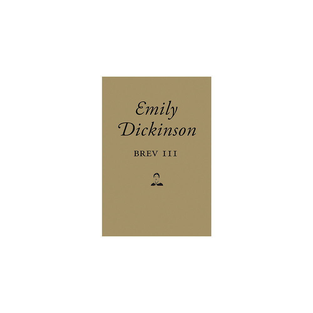 Emily Dickinson Brev III (inbunden)