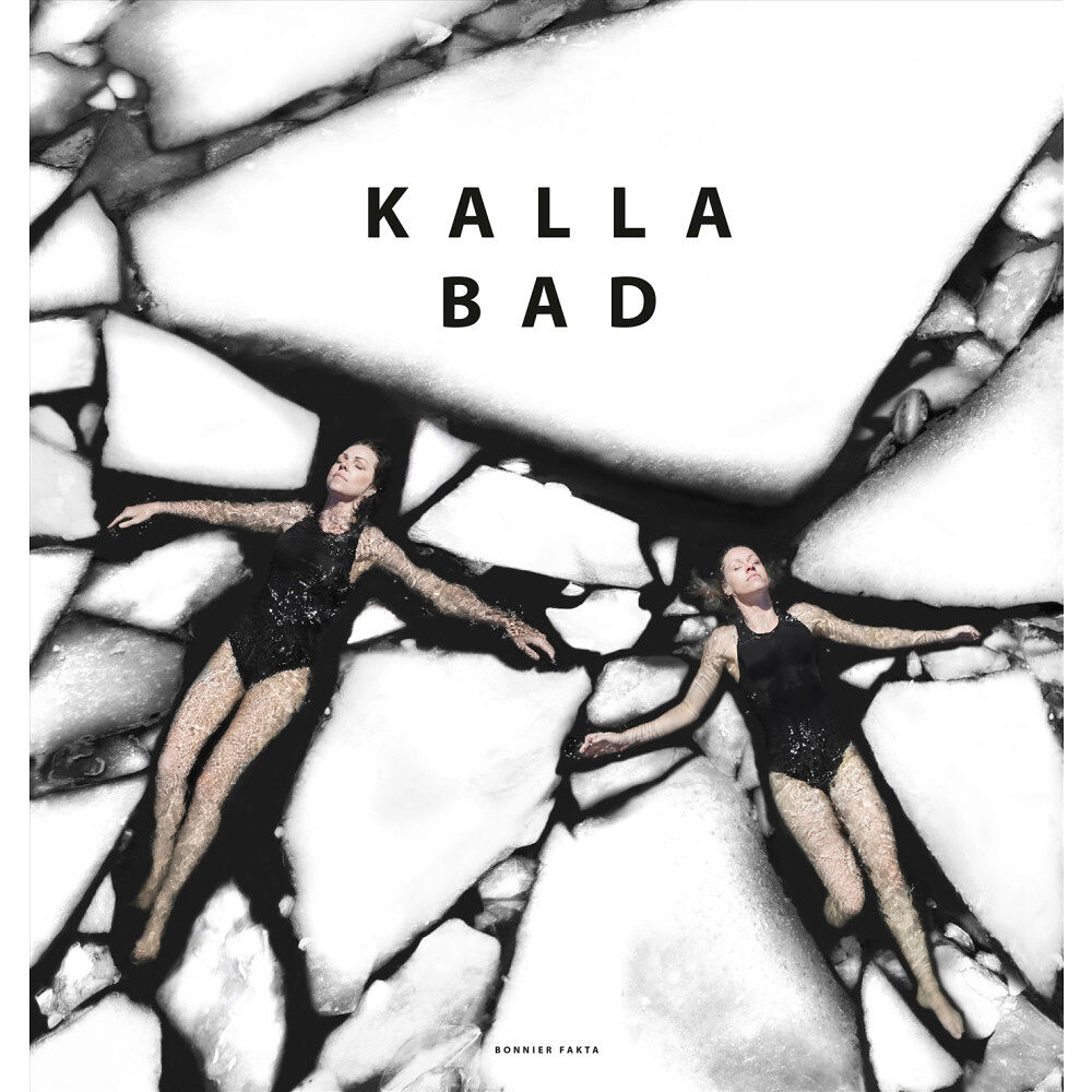 Linda Ahlgren Kalla bad (häftad)