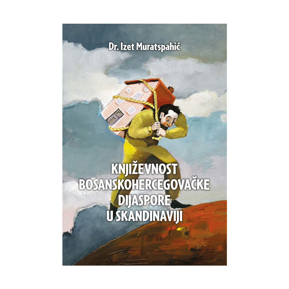 Izet Muratspahic Književnost bosanskohercegovačke dijaspore u Skandinaviji (inbunden, bos)
