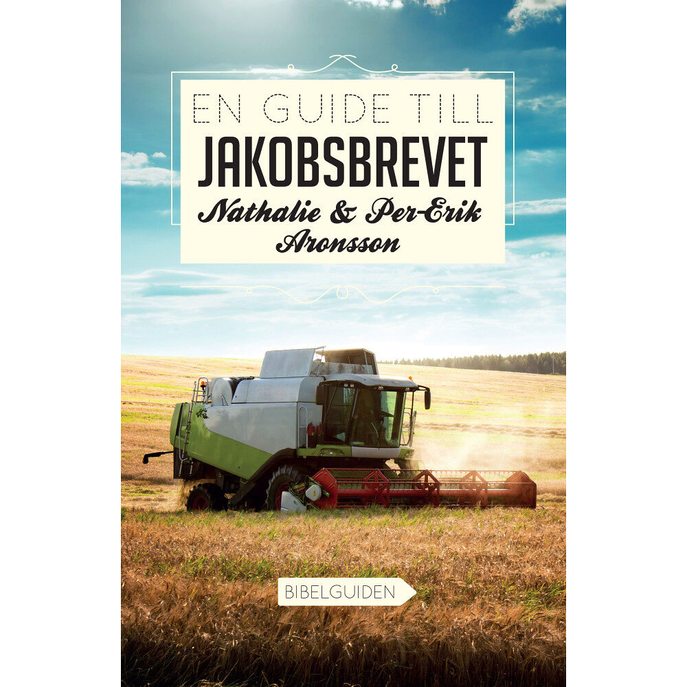 Nathalie Aronsson En guide till Jakobsbrevet (häftad)