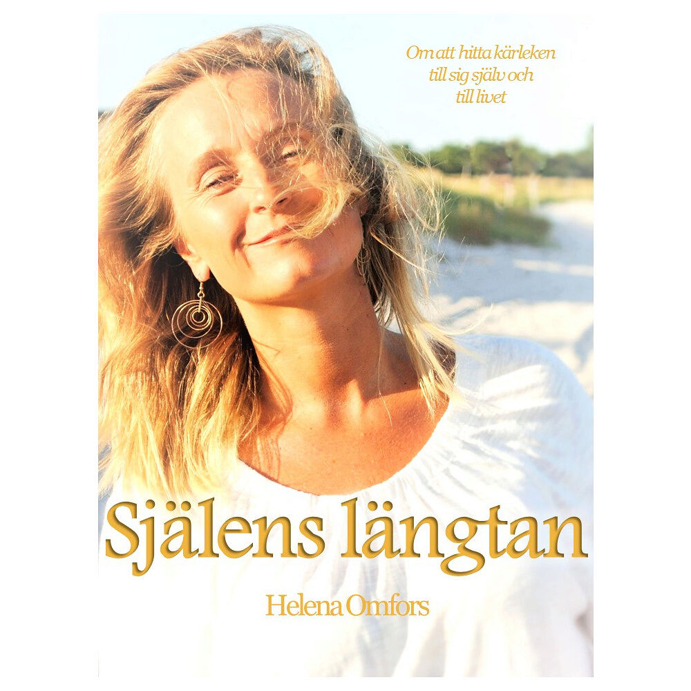Helena Omfors Själens längtan (inbunden)