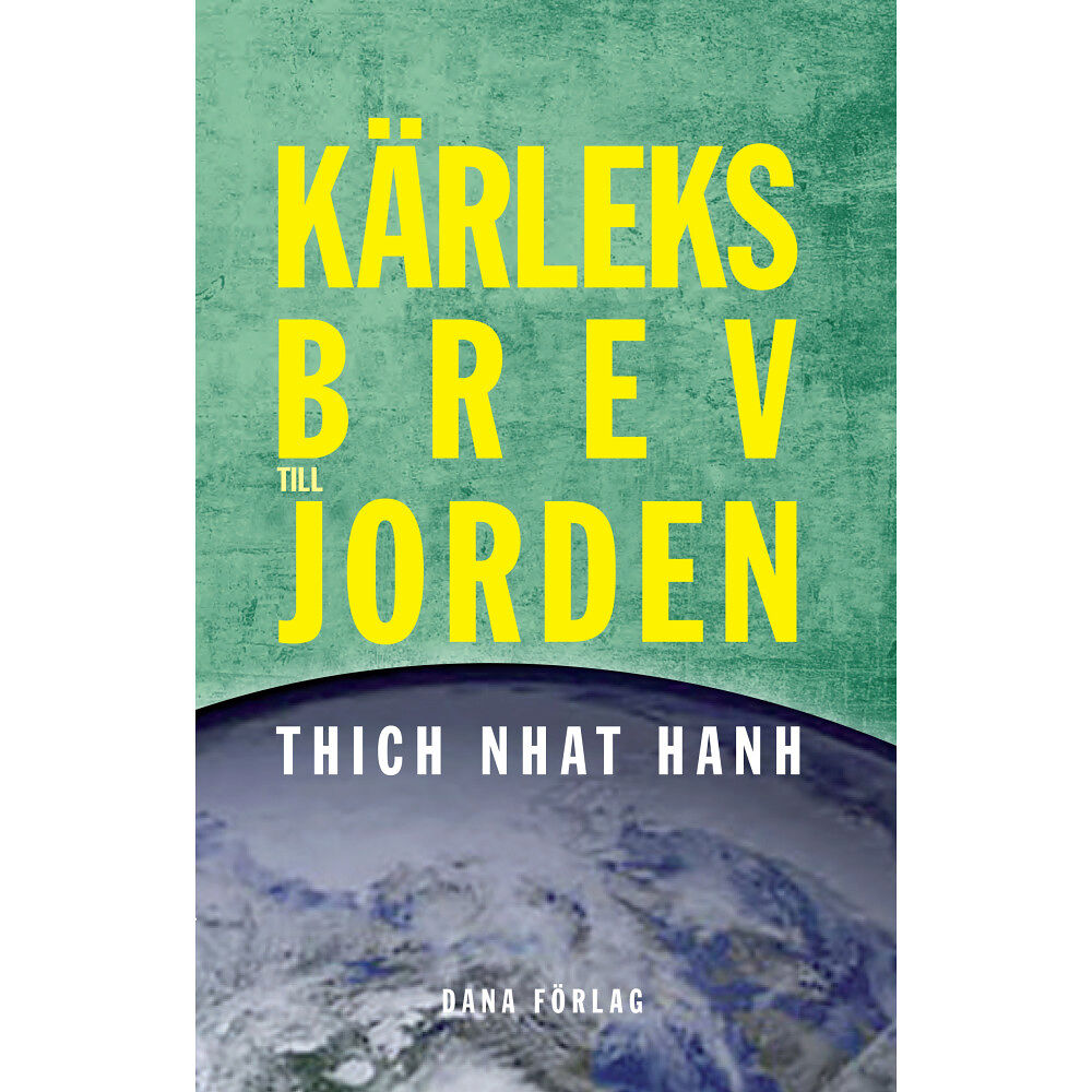 Dana Förlag Kärleksbrev till Jorden (häftad)