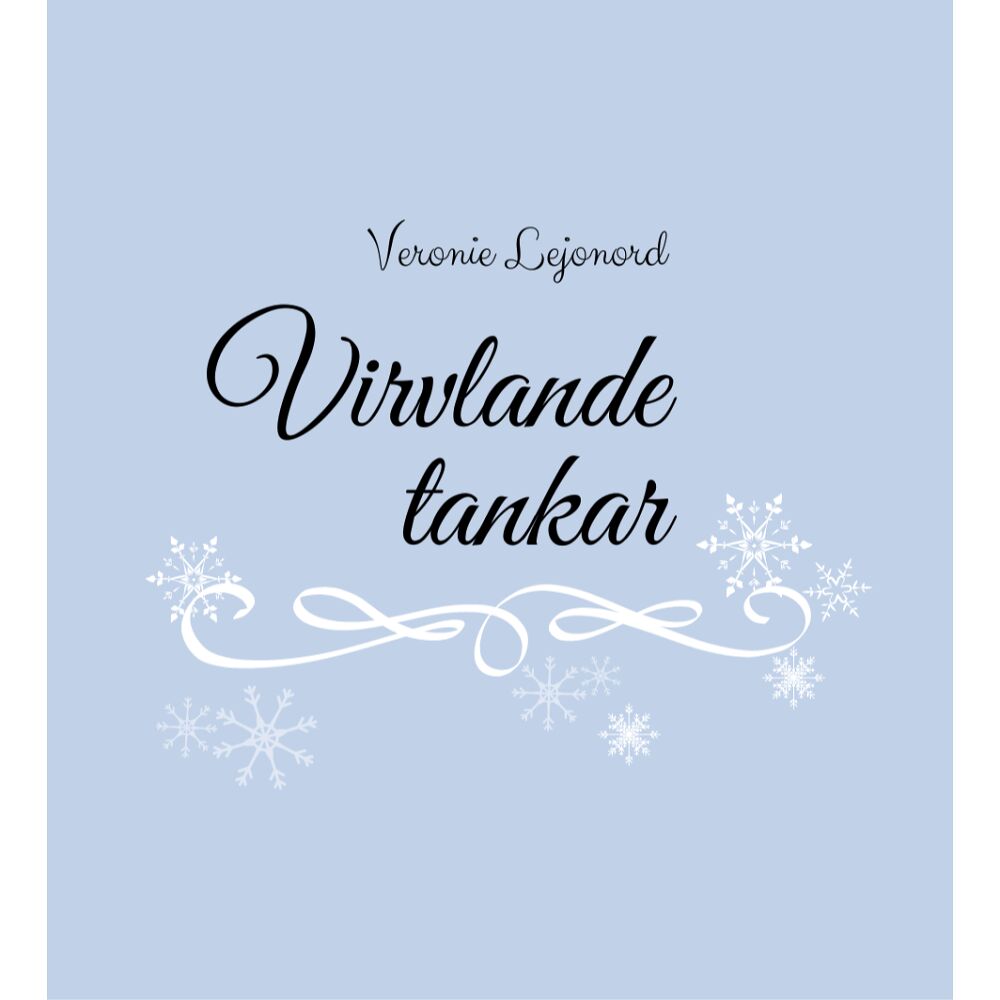 Veronie Lejonord Virvlande tankar vol II (inbunden)