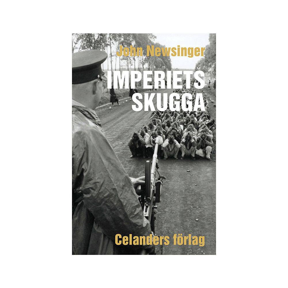 John Newsinger Imperiets skugga – Andra reviderade och utvidgade upplagan (häftad)