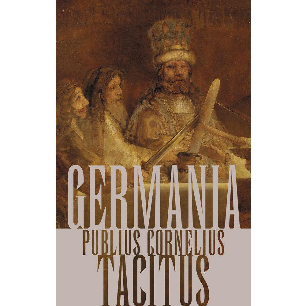 Publius Cornelius Tacitus Germania (häftad)