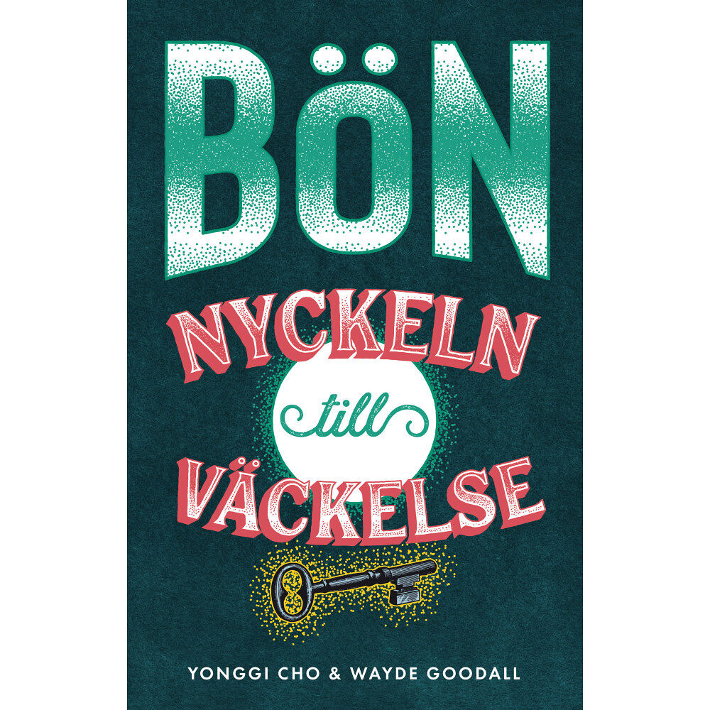 Yonggi Cho Bön : nyckeln till väckelse (häftad)