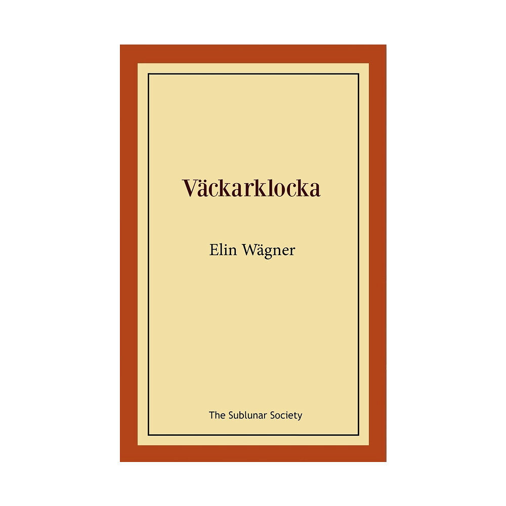 Elin Wägner Väckarklocka (häftad)