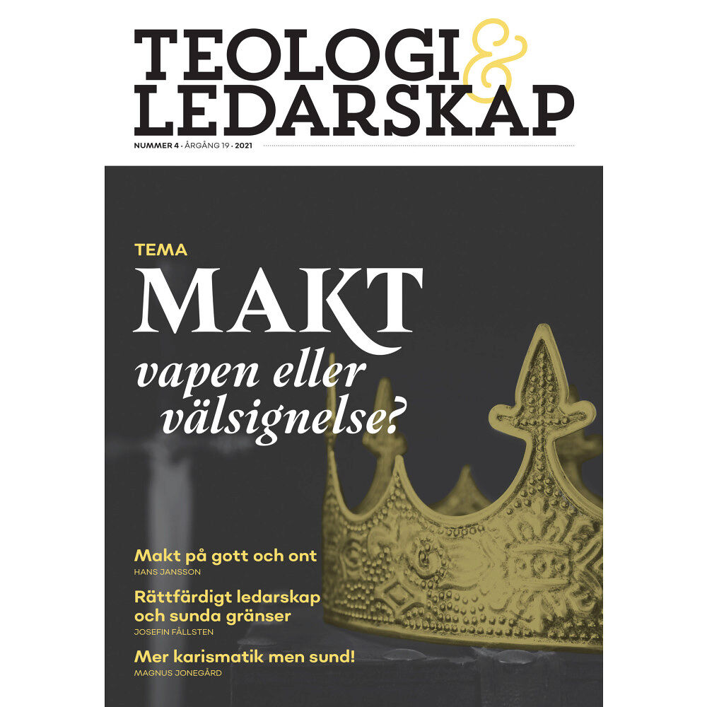 Stiftelsen Livets Ord Teologi & Ledarskap 4 (2021) (häftad)