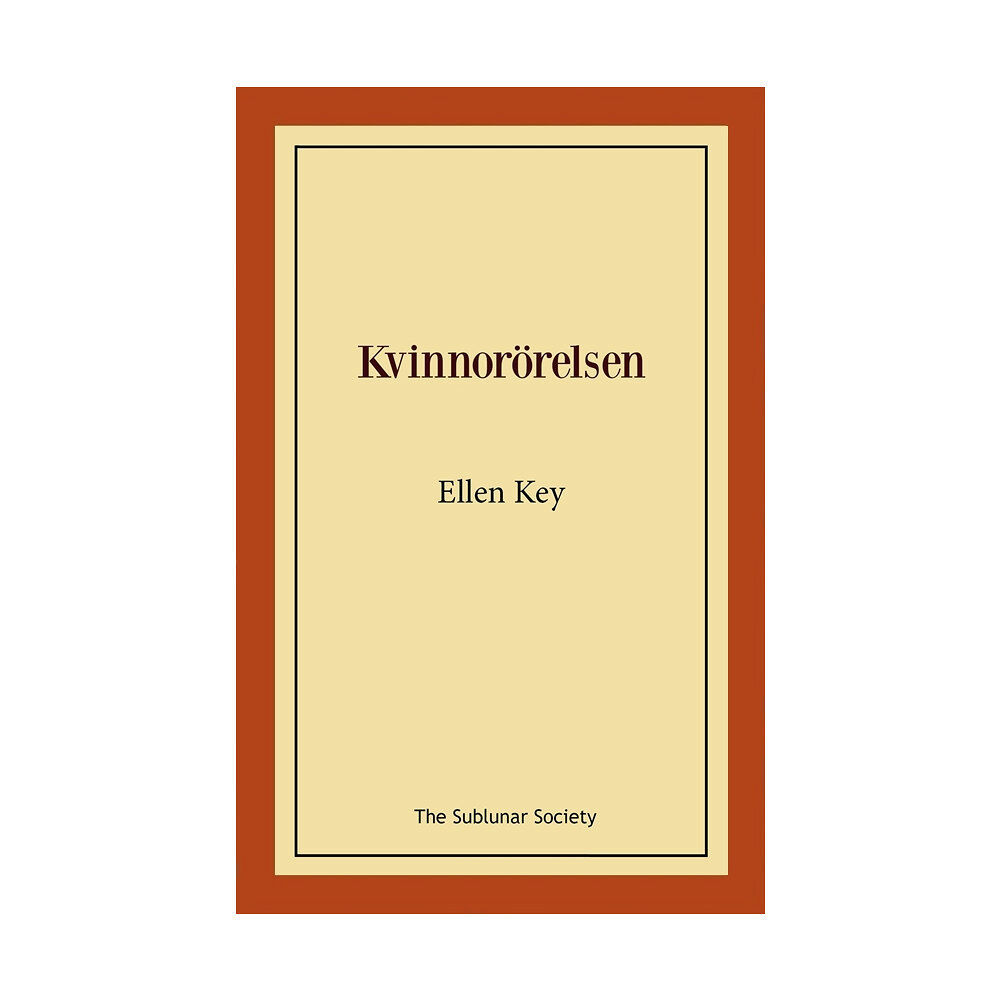 Ellen Key Kvinnorörelsen (häftad)
