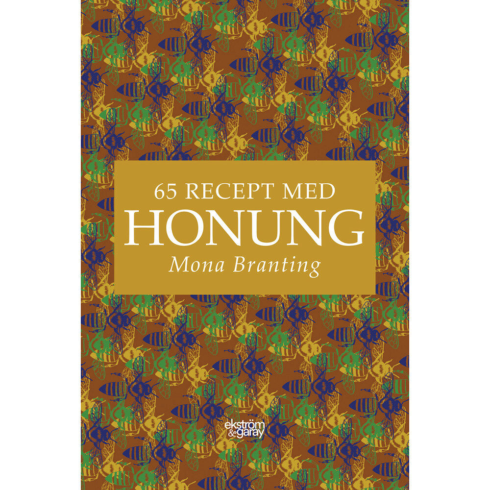 Mona Branting 65 recept med honung (bok, danskt band)