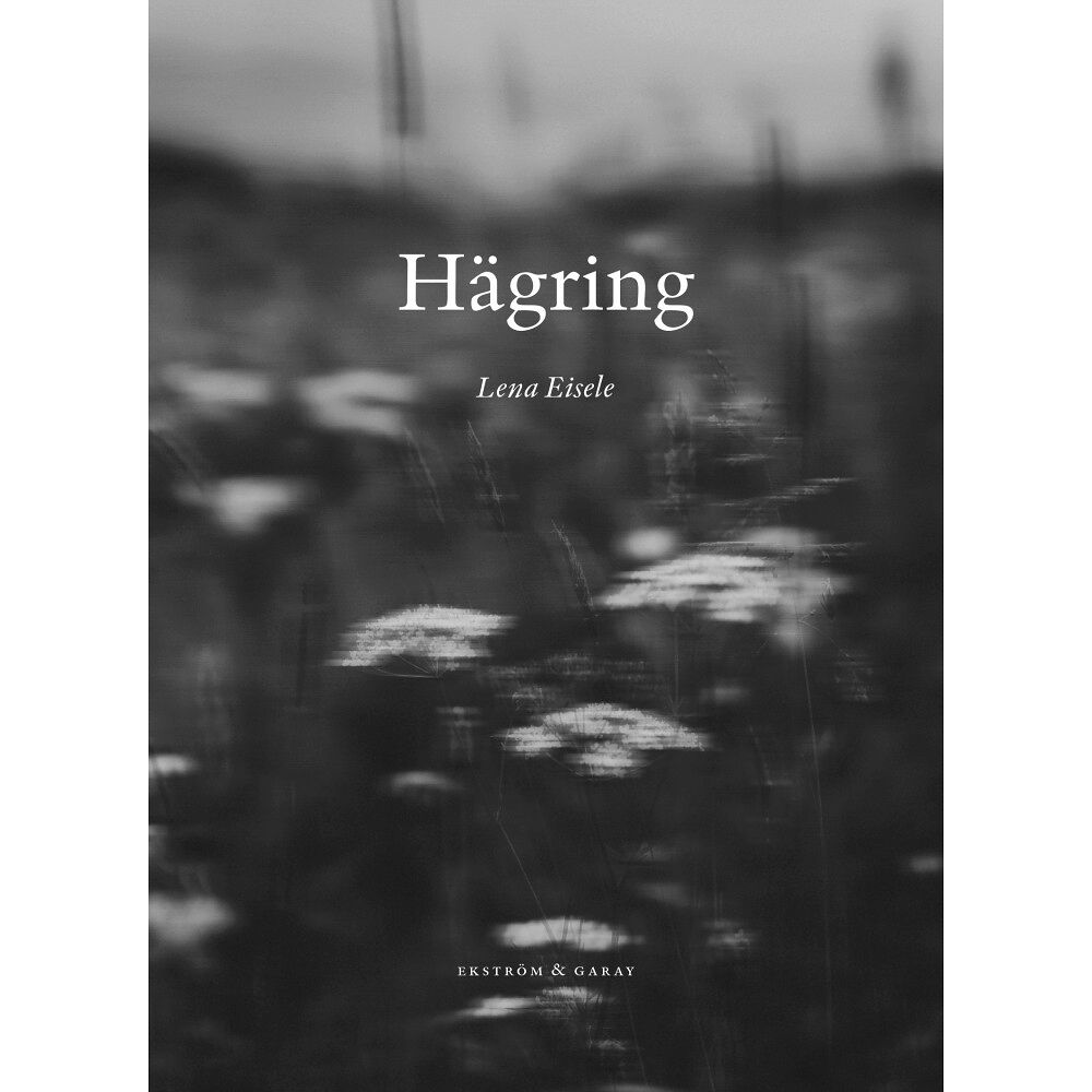 Lena Eisele Hägring (inbunden)