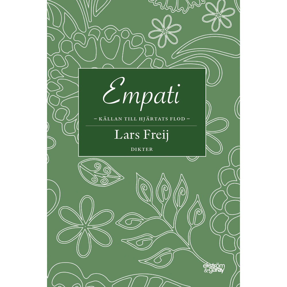 Lars Freij Empati (inbunden)