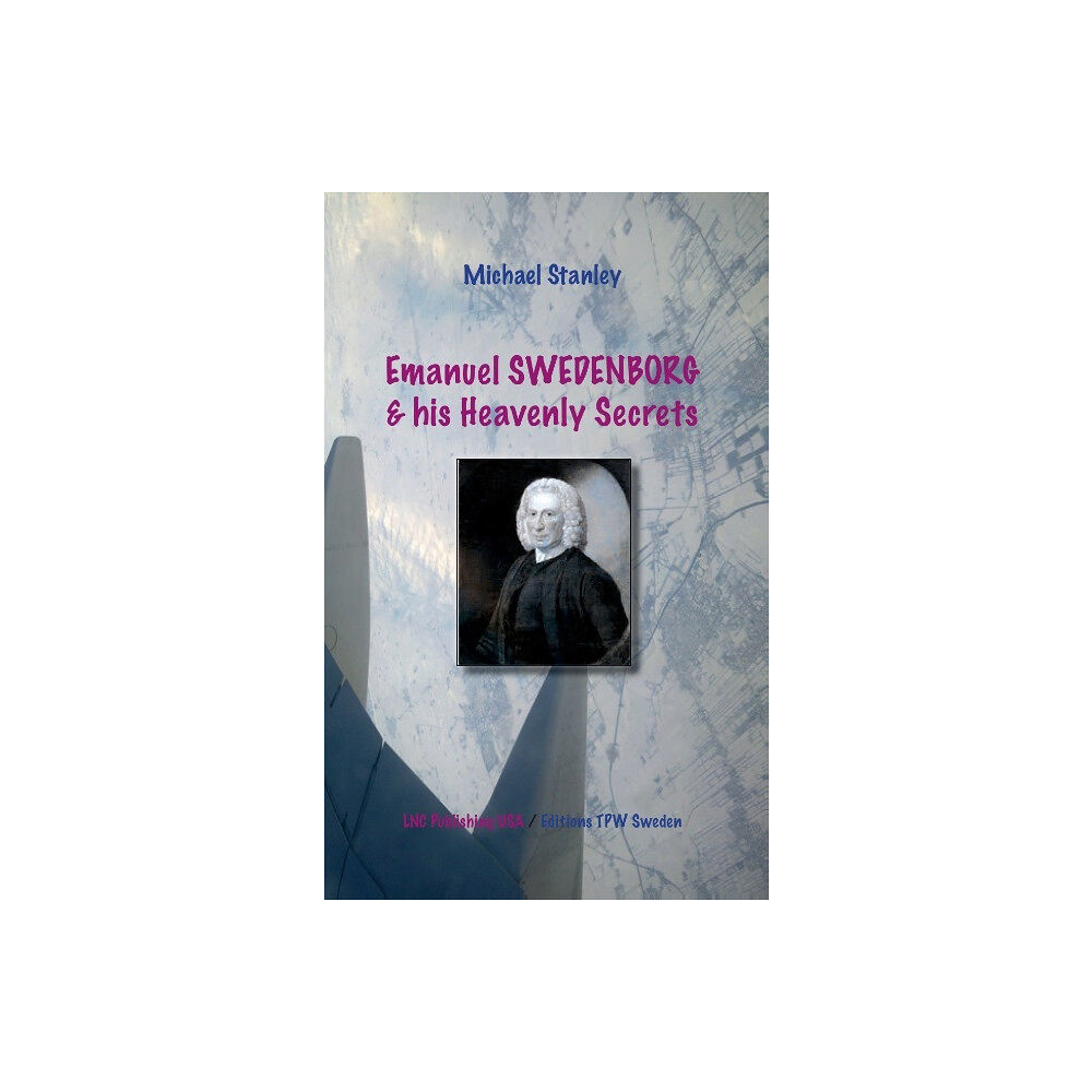 Michael Stanley Emanuel Swedenborg and his heavenly secrets (rysk utgåva) (häftad, rus)