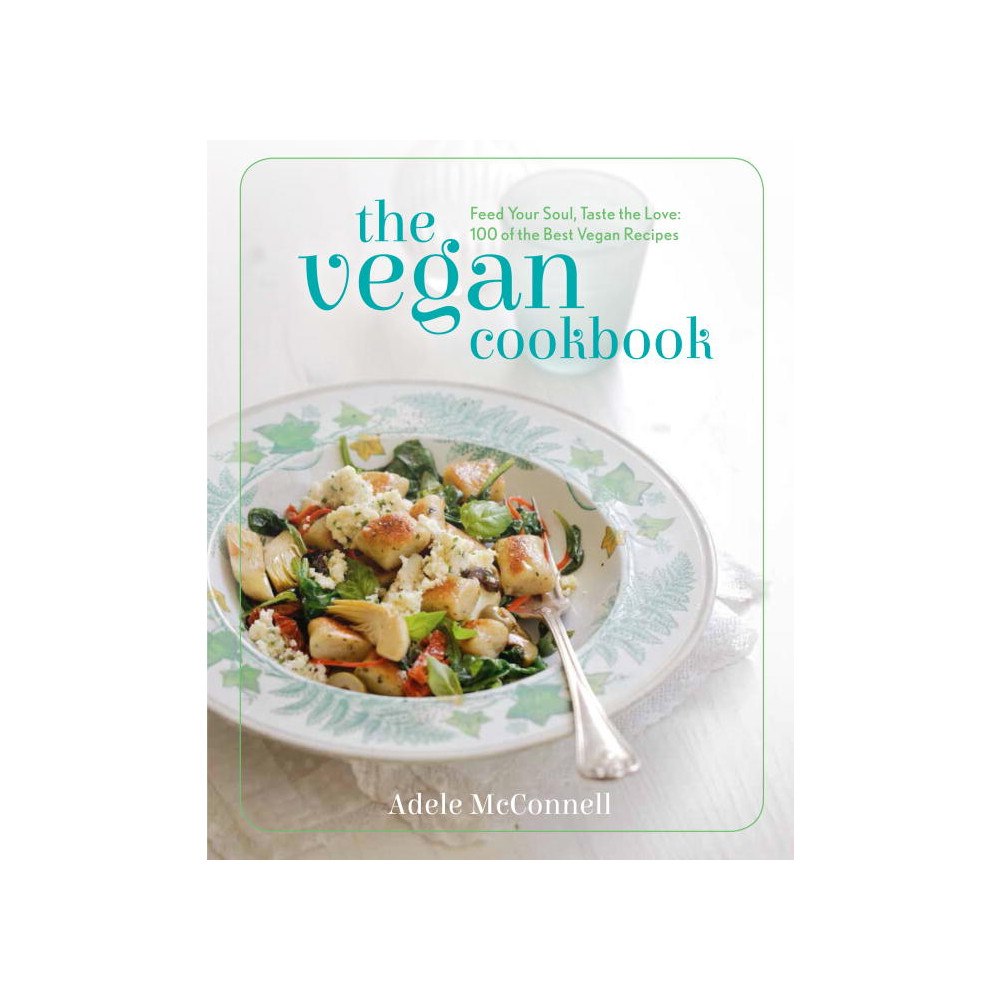 Adele Mcconnell The Vegan Cookbook (inbunden, eng)