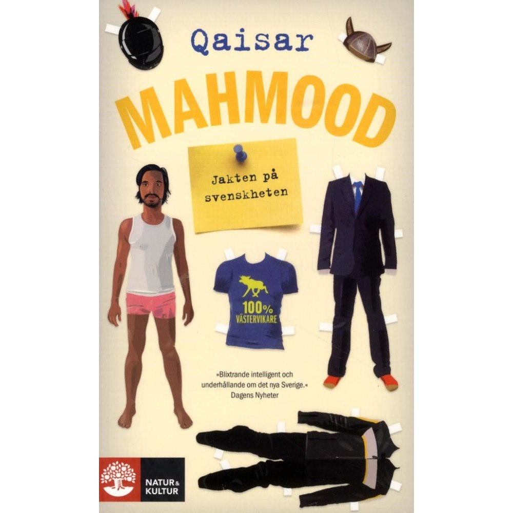 Qaisar Mahmood Jakten på svenskheten (pocket)