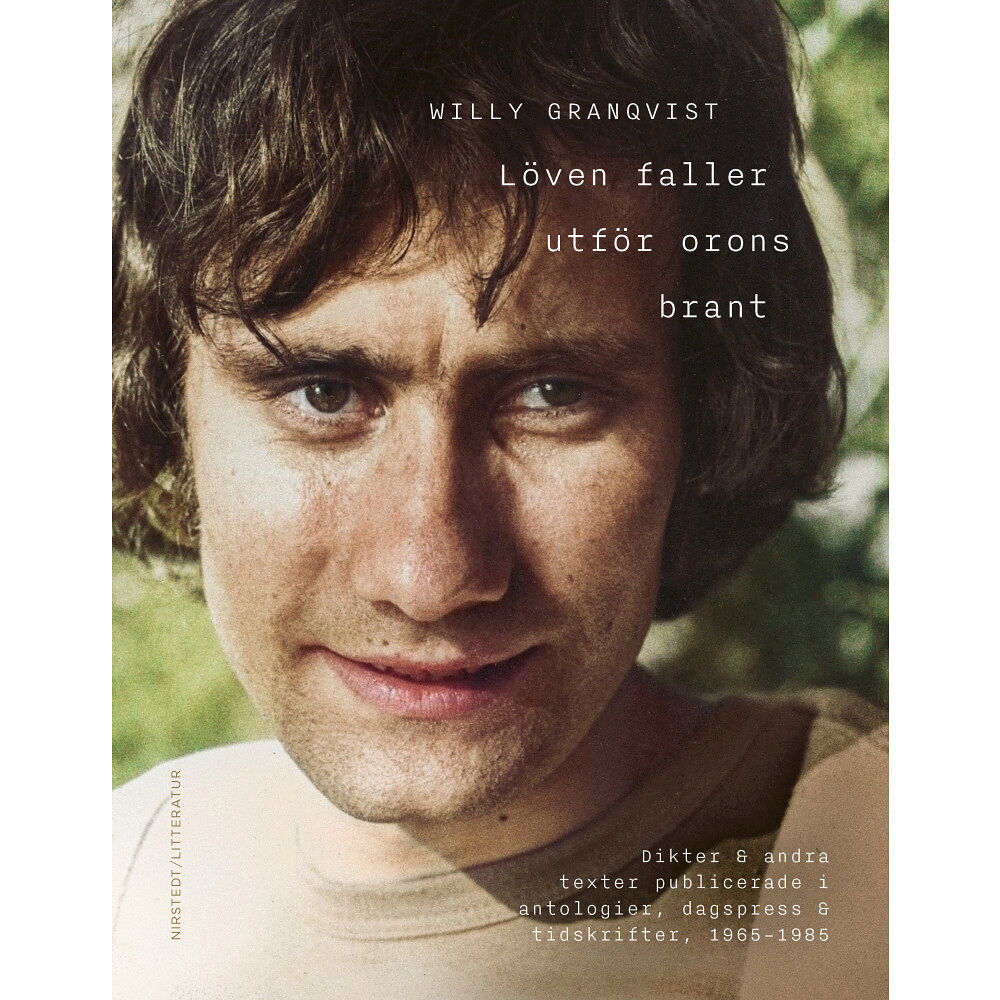 Nirstedt/litteratur Löven faller utför orons brant (inbunden)