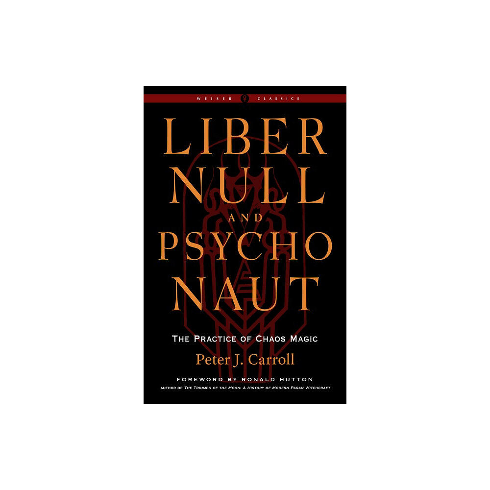 Peter J. Carroll Liber Null & Psychonaut (häftad, eng)