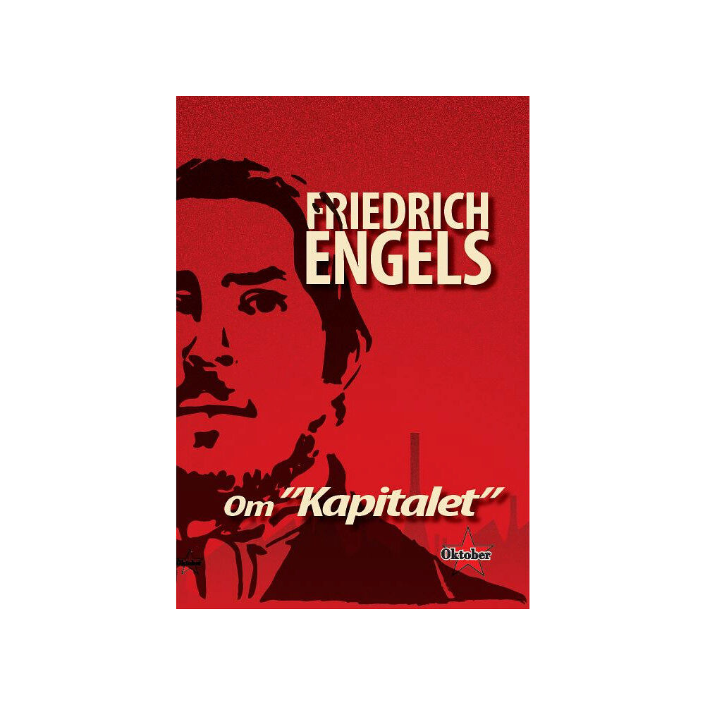 Friedrich Engels Engels om "Kapitalet" (häftad)