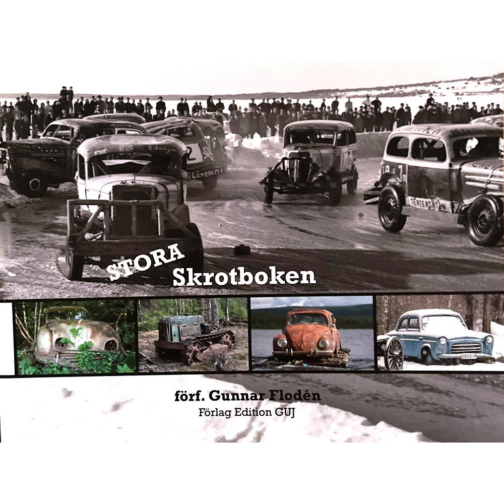 Gunnar Flodén Stora skrotboken (häftad)
