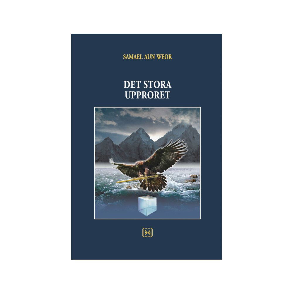 Samael Aun Weor Det stora upproret (inbunden)