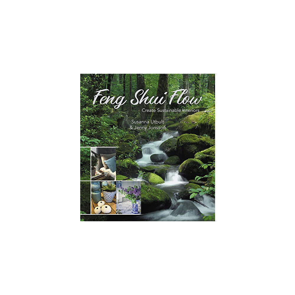 Susanna Utbul Feng Shui Flow (inbunden, eng)