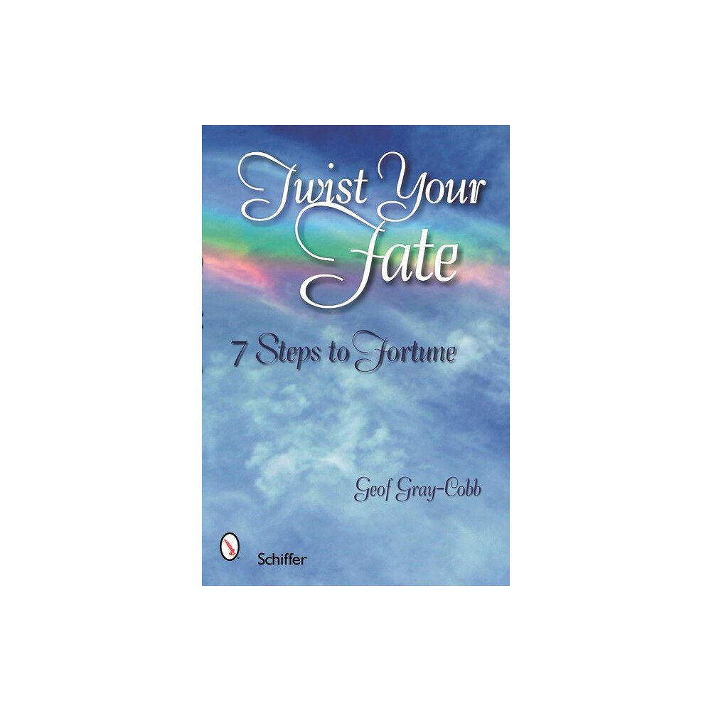 Geof Gray-Cobb Twist Your Fate: 7 Steps to Fortune (häftad, eng)