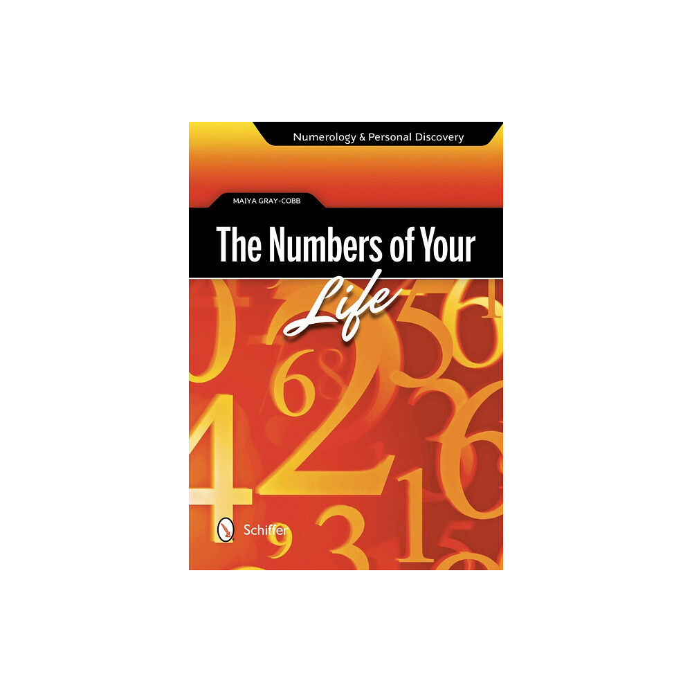 Maiya Gray-Cobb Numbers of your life - numerology & personal discovery (häftad, eng)