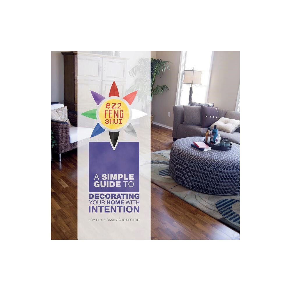 Joy - Rector,  Sandy Sue Rux Feng Shui (häftad, eng)
