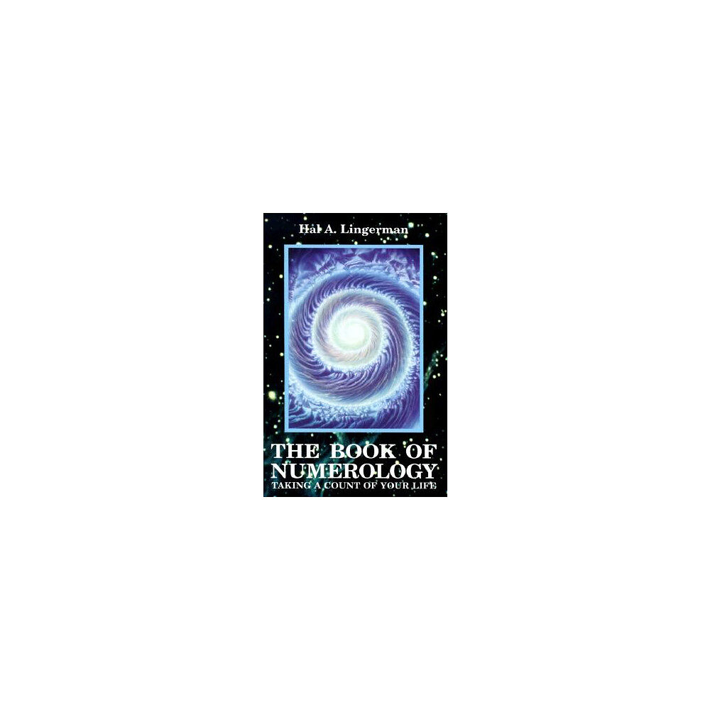 Hal A. Lingerman Book of Numerology: Taking a Count of Your Life (häftad, eng)