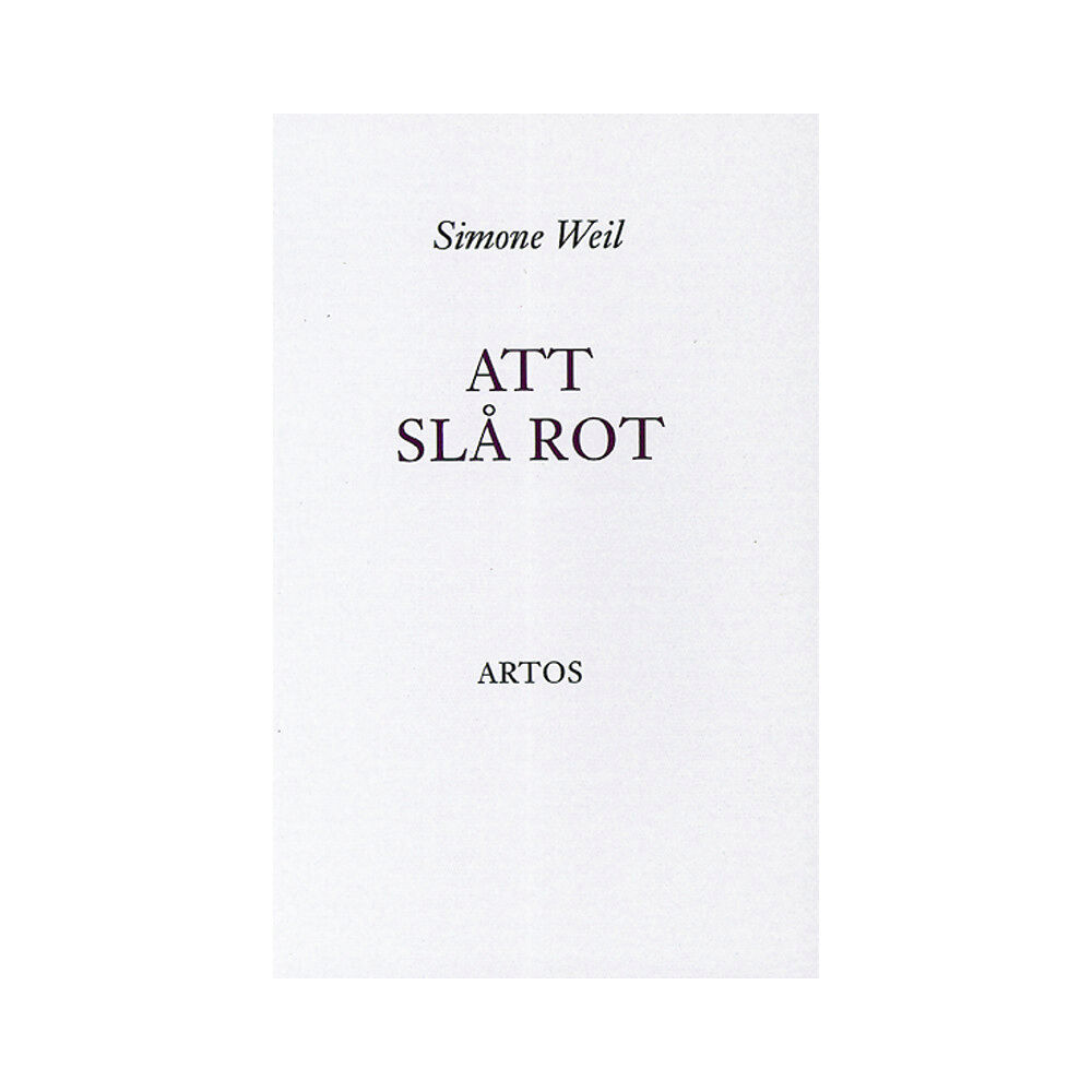 Artos & Norma Bokförlag Att slå rot (häftad)