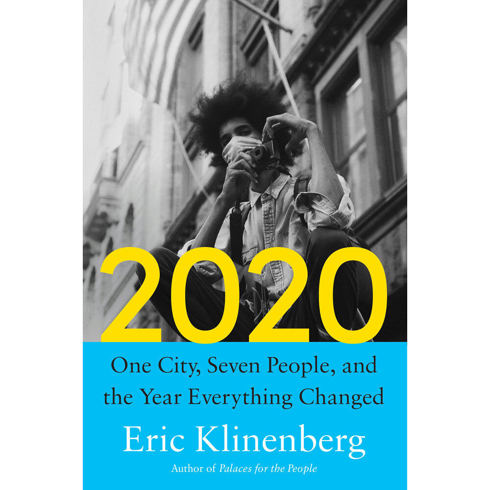 Eric Klinenberg 2020 (inbunden, eng)