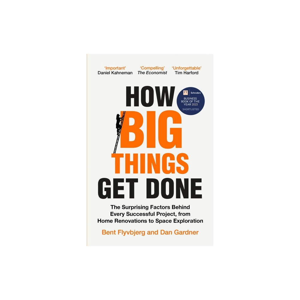 Bent Flyvbjerg How Big Things Get Done (pocket, eng)