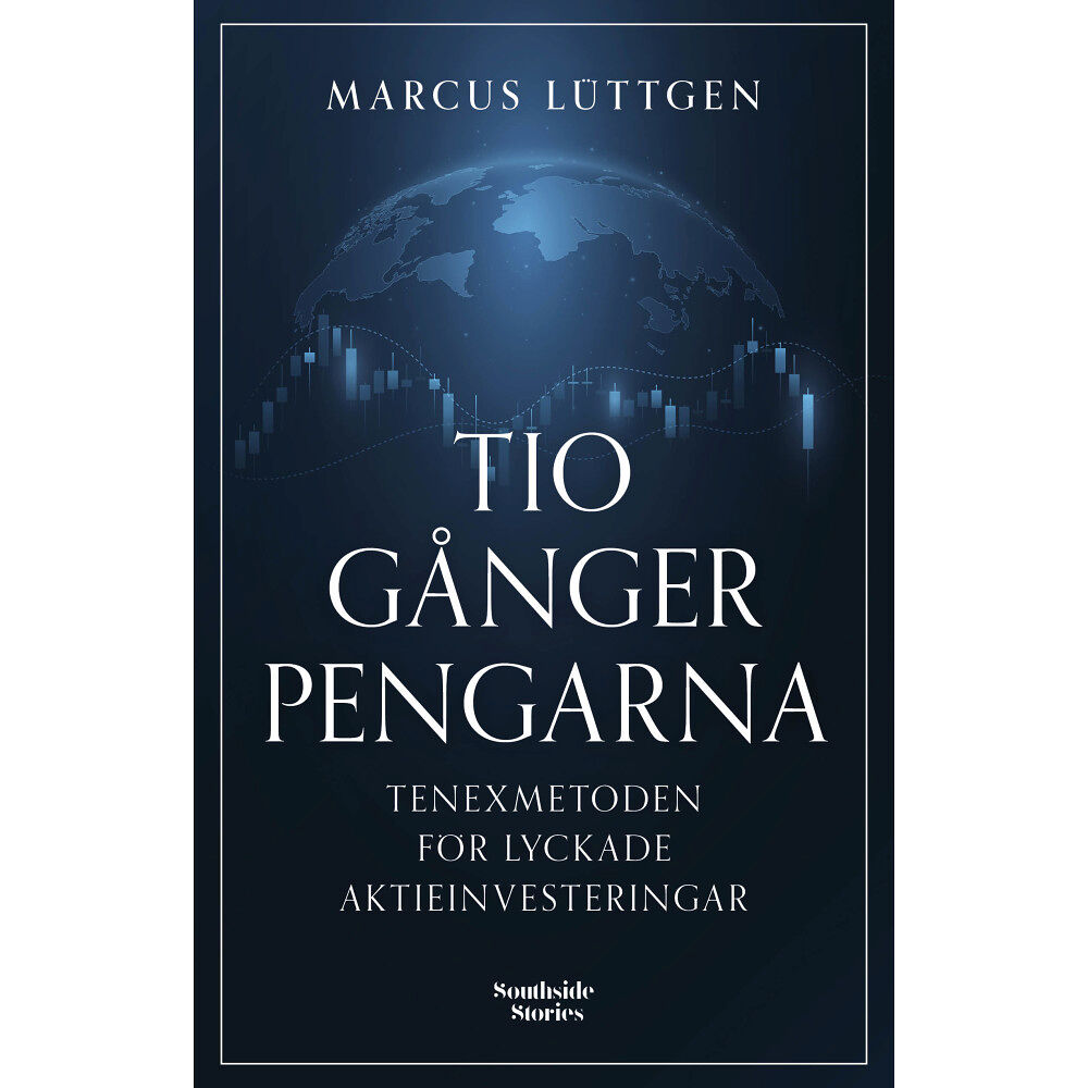 Marcus Lüttgen Tio gånger pengarna (inbunden)